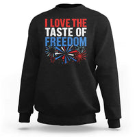 I Love The Taste Of Freedom Funny 4th of July Couple Matching Sweatshirt US Fireworks