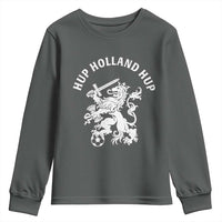 Netherlands Hup Holland Hup Dutch Lion Nederlands Fan Youth Sweatshirt