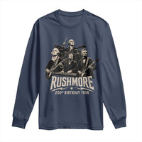 Rushmore 250th Birthday Tour Long Sleeve Shirt Funny Presidents Rockstar Music