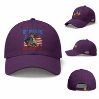 Hey Where The White Women At 4th of July Meme 70s Movie Baseball Cap