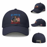 Hey Where The White Women At 4th of July Meme 70s Movie Baseball Cap