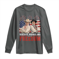 Biscuits Whores And Freedom Funny Western Cowboy 4th of July Long Sleeve Shirt