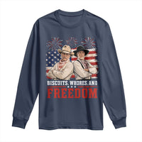 Biscuits Whores And Freedom Funny Western Cowboy 4th of July Long Sleeve Shirt