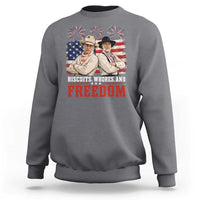 Biscuits Whores And Freedom Funny Western Cowboy 4th of July Sweatshirt