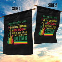 Rasta Reggae Music Garden Flag Funny I Might Look Like I'm Listening But I'm Playing My Guitar - Wonder Print Shop