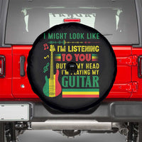 Rasta Reggae Music Spare Tire Cover Funny I Might Look Like I'm Listening But I'm Playing My Guitar - Wonder Print Shop