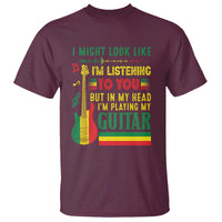 Rasta Reggae Music T Shirt Funny I Might Look Like I'm Listening But I'm Playing My Guitar - Wonder Print Shop