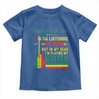 Rasta Reggae Music Toddler T Shirt Funny I Might Look Like I'm Listening But I'm Playing My Guitar - Wonder Print Shop