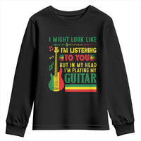 Rasta Reggae Music Youth Sweatshirt Funny I Might Look Like I'm Listening But I'm Playing My Guitar - Wonder Print Shop