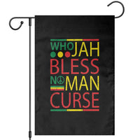 Who Jah Bless No Man Curse Garden Flag Jamaica Flag Rasta Reggae Roots - Wonder Print Shop
