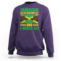 Funny Jamaica Is Calling And I Must Go Sweatshirt Jamaican Flag Travel - Wonder Print Shop