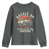 Funny Buckle Up I Want To Try Something Youth Sweatshirt Offroad Car American Flag - Wonder Print Shop