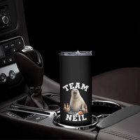 Team Neil The Seal Skinny Tumbler Funny Tasmania Elephant Seal with Traffic Cone