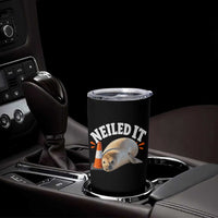 Neil The Seal Nailed It Tumbler Cup Funny Tasmania Elephant Seal Traffic Cone Meme Art