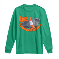 Neil The Seal Be Ungovernable Long Sleeve Shirt Funny Tasmania Elephant Seal Road