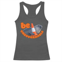 Neil The Seal Be Ungovernable Racerback Tank Top Funny Tasmania Elephant Seal Road