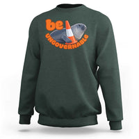 Neil The Seal Be Ungovernable Sweatshirt Funny Tasmania Elephant Seal Road