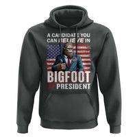 Funny Bigfoot For President Hoodie A Candidate You Can Believe In 2024 Sasquatch USA Flag - Wonder Print Shop