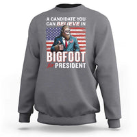 Funny Bigfoot For President Sweatshirt A Candidate You Can Believe In 2024 Sasquatch USA Flag - Wonder Print Shop