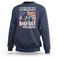Funny Bigfoot For President Sweatshirt A Candidate You Can Believe In 2024 Sasquatch USA Flag - Wonder Print Shop