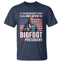 Funny Bigfoot For President T Shirt A Candidate You Can Believe In 2024 Sasquatch USA Flag - Wonder Print Shop