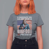 Funny Bigfoot For President T Shirt For Women A Candidate You Can Believe In 2024 Sasquatch USA Flag - Wonder Print Shop