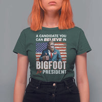 Funny Bigfoot For President T Shirt For Women A Candidate You Can Believe In 2024 Sasquatch USA Flag - Wonder Print Shop