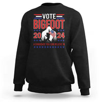 Funny Presidential Election Bigfoot Sweatshirt Vote Bigfoot A Candidate You Can Believe In 2024 - Wonder Print Shop