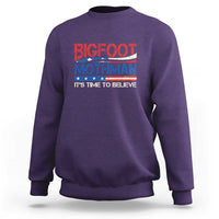 Funny Bigfoot Mothman Sweatshirt It's Time To Believe American Flag President Election - Wonder Print Shop