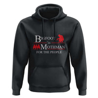 Funny Bigfoot Mothman'24 For The People Hoodie American Flag President Election - Wonder Print Shop