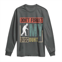 Funny Dont Forget My Discount Long Sleeve Shirt Old People Gag Retro Sunset - Wonder Print Shop