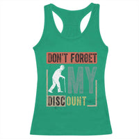 Funny Dont Forget My Discount Racerback Tank Top Old People Gag Retro Sunset - Wonder Print Shop