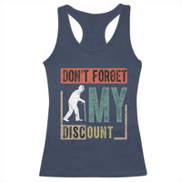 Funny Dont Forget My Discount Racerback Tank Top Old People Gag Retro Sunset - Wonder Print Shop