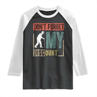 Funny Dont Forget My Discount Raglan Shirt Old People Gag Retro Sunset - Wonder Print Shop