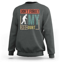 Funny Dont Forget My Discount Sweatshirt Old People Gag Retro Sunset - Wonder Print Shop