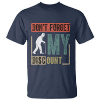 Funny Dont Forget My Discount T Shirt Old People Gag Retro Sunset - Wonder Print Shop