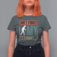 Funny Dont Forget My Discount T Shirt For Women Old People Gag Retro Sunset - Wonder Print Shop