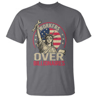 Workers Over Billionaires T Shirt Social Justice Statue Of Liberty - Wonder Print Shop