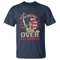 Workers Over Billionaires T Shirt Social Justice Statue Of Liberty - Wonder Print Shop