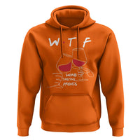 Funny Thanksgiving Friendsgiving Hoodie WTF Wine Tasting Friends - Wonder Print Shop