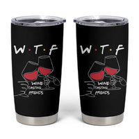 Funny Thanksgiving Friendsgiving Tumbler Cup WTF Wine Tasting Friends - Wonder Print Shop