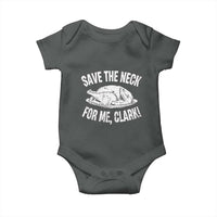 Funny Save The Neck For Me Clark Baby Onesie Vintage Turkey Thanksgiving Christmas Dinner - Wonder Print Shop