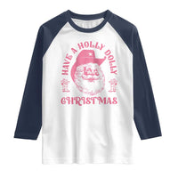 Western Christmas Raglan Shirt Have A Holly Dolly Christmas Cowboy Santa - Wonder Print Shop