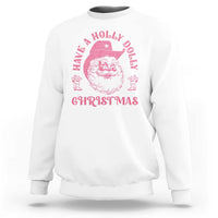 Western Xmas Sweatshirt Have A Holly Dolly Christmas Cowboy Santa - Wonder Print Shop