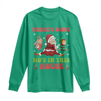 Funny Christmas Naughty Santa Long Sleeve Shirt There's Some Ho's In This House Elf Reindeers