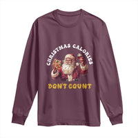 Funny Christmas Santa Long Sleeve Shirt Xmas Calories Don't Count Pizza Wine