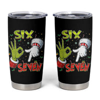 Funny Six Seven Christmas Tumbler Cup 67 Meme Xmas Santa Elf Hand Gen Alpha - Wonder Print Shop