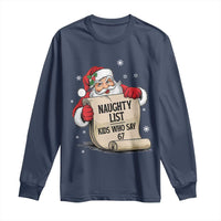 Funny 67 Christmas Long Sleeve Shirt Naughty List Kids Who Say Six Seven Santa - Wonder Print Shop