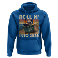 Funny Raccoon Rollin Into 2026 Hoodie New Year Dumpster Fire - Wonder Print Shop