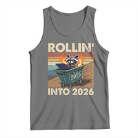 Funny Raccoon Rollin Into 2026 Tank Top New Year Dumpster Fire - Wonder Print Shop